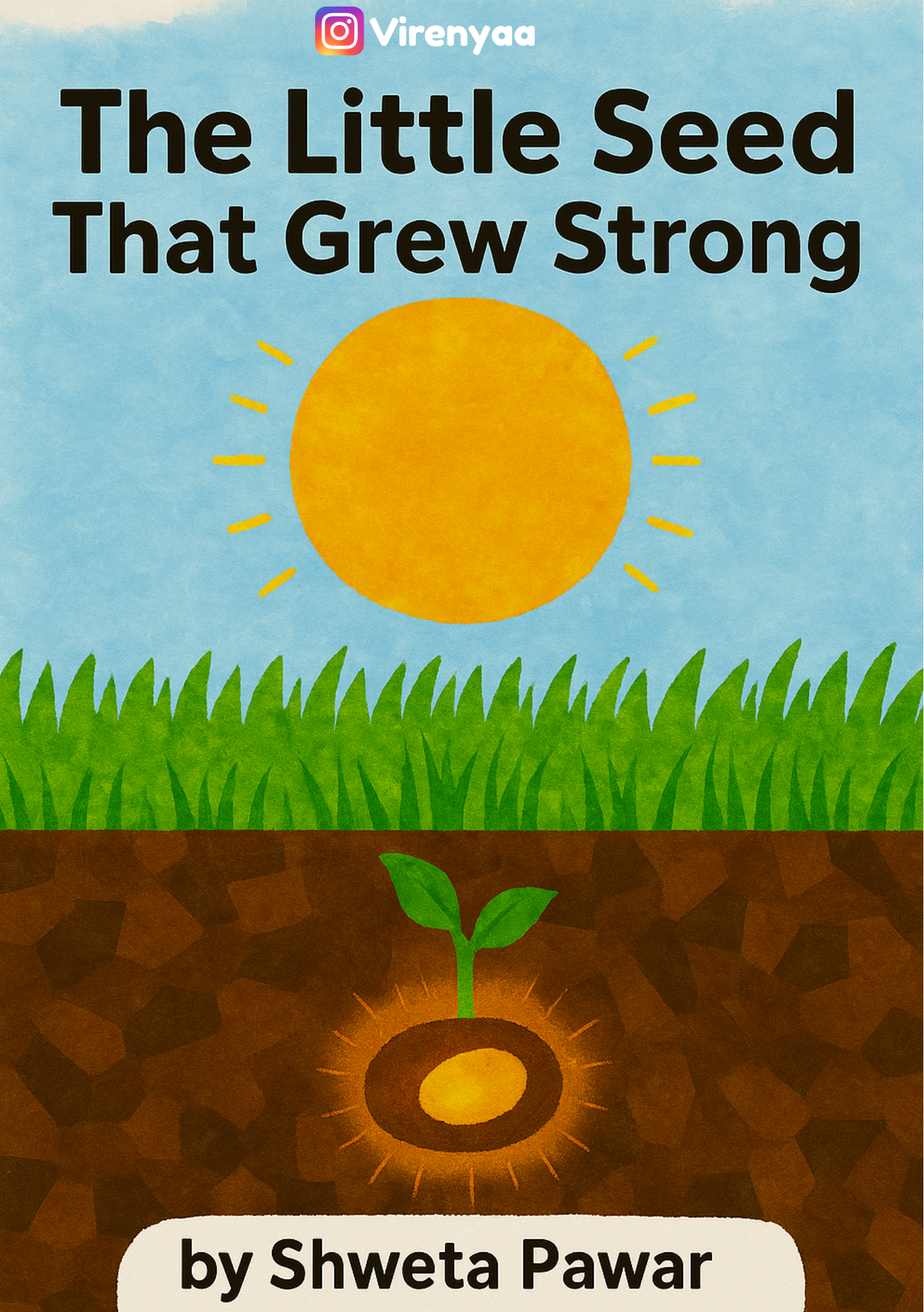 The Little Seed That Grew Strong